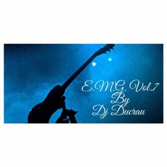 E.M.G. Vol. 7 By Dj Ducrau