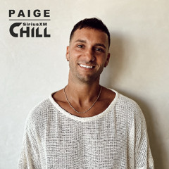 SiriusXM Chill | Paige (DJ Set) MAR'24