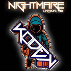 KODEK138 - Nightmare (Original Mix) 2k24