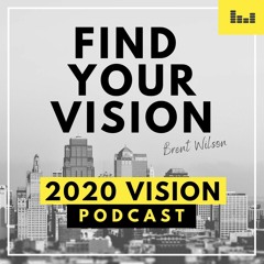 Episode 1: The Vision