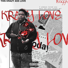 PLUGGA-KRAZY LOVE