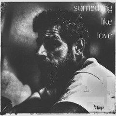 Something Like Love - Keith Paluso