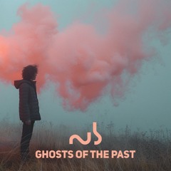 Ghosts Of The Past