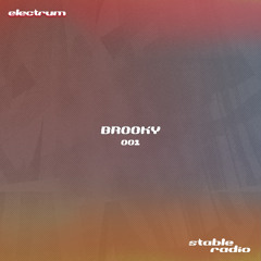 STABLE RADIO 001 - BROOKY