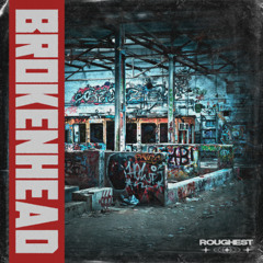 Brokenhead - Roughest