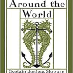 View EBOOK 📙 The Illustrated Sailing Alone Around the World: 125th Anniversary Editi