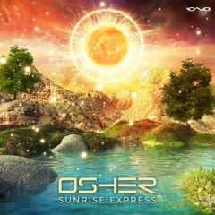 Osher - Sunrise Express | OUT NOW 🐝🎶