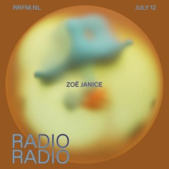 RRFM • Zoë Janice • 12-07-23