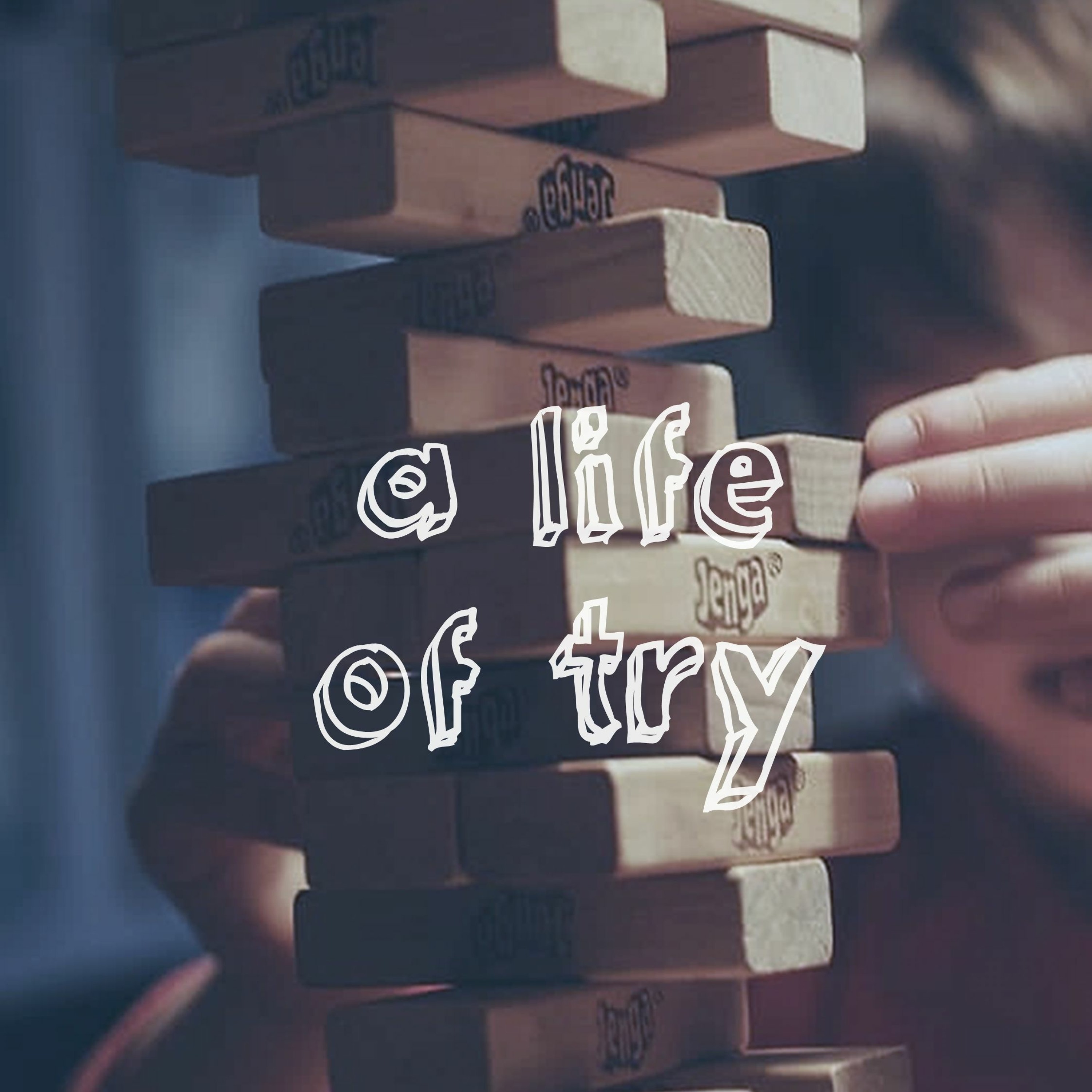 Creating A Culture Of Try episode artwork