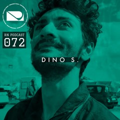 Required Noise // Podcast 072 - Dino S.