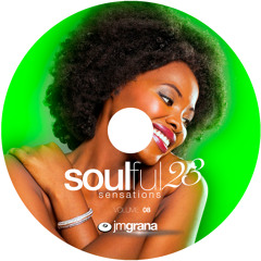 Soulful Sensations 2023 Vol.08 (01-08-2023) By JM Grana