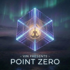(2025) Vin presents -  Point Zero (Melodic Techno Set)