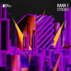 Rank 1 - Strobo [High Contrast Recordings]