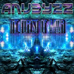 ANUBYZZ - THE FOREST OF AVATAR [DJSET.JAN2021]