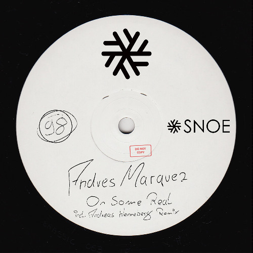 Premiere: Andres Marquez - On Some Real (Andreas Henneberg Remix) [SNOE]
