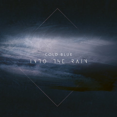 Into The Rain