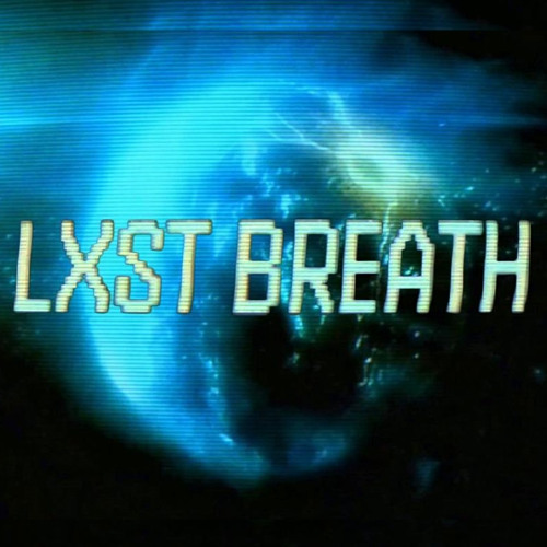 Stream LXST BREATH by N3VER EXIS7ED 🎶 | Listen online for free on ...
