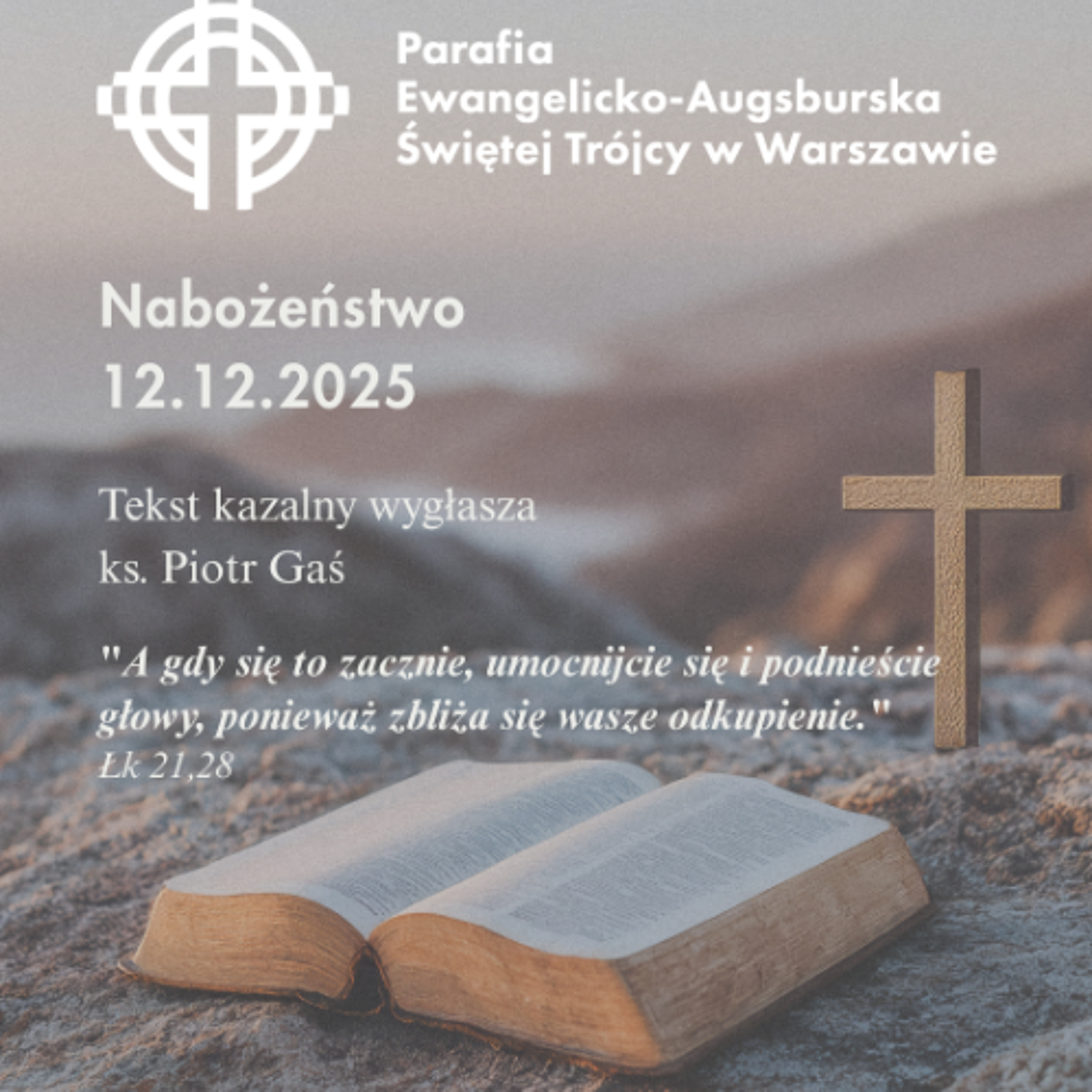 W poszukiwaniu Słowa, rozważanie z nabożeństwa  adwentowego z 12 grudnia 2025 episode artwork