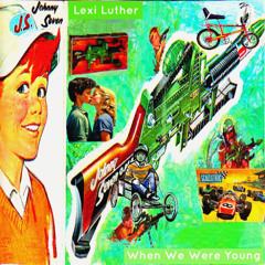 When We Were Young
