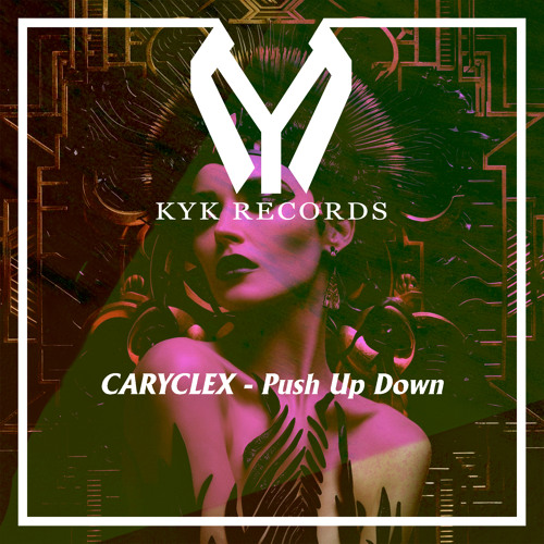 CARYCLEX - Push Up Down (Extended Mix)