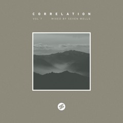 Correlation Vol 7 - Mixed By Seven Wells