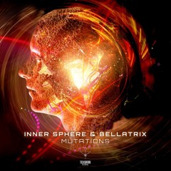Inner Sphere & Bellatrix - Mutations | OUT NOW on TechSafari records
