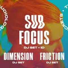 Sub Focus X Dimension X Friction Mix - Nos