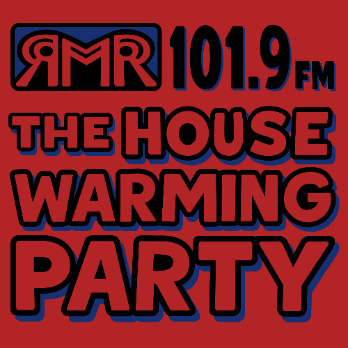 The House Warming Party on RMR 101.9FM - Episode 009