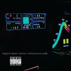 digitaldashseñorthekountedit.wav