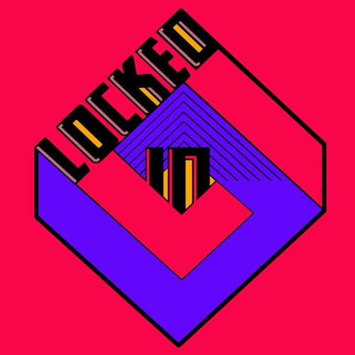 Locked-In Podcast 0.19 [Julien Simmons]