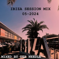 Ibiza Session Mix (05 - 2024)