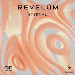 Revelüm - Eternal (A & A Digital)
