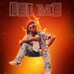 Let Me