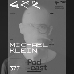 CLR Podcast 377 I Michael Klein