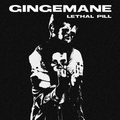 Lethal Pill [CRDNG002]