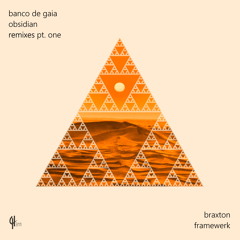 Obsidian (Braxton Remix)