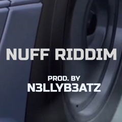 Nuff Riddim