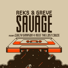 3. REKS & Greve - Savage (Feat. Guilty Simpson & Reef The Lost Cauze)