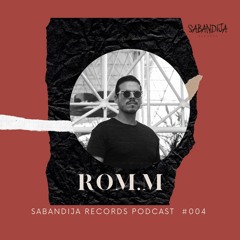 Podcast 004/Sabandija Records