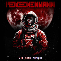 Wir Sind Mensch