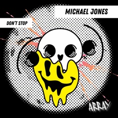 Michael Jones - I Just Wanna Love