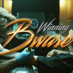 Bware - Winning (Prod.by Turk)
