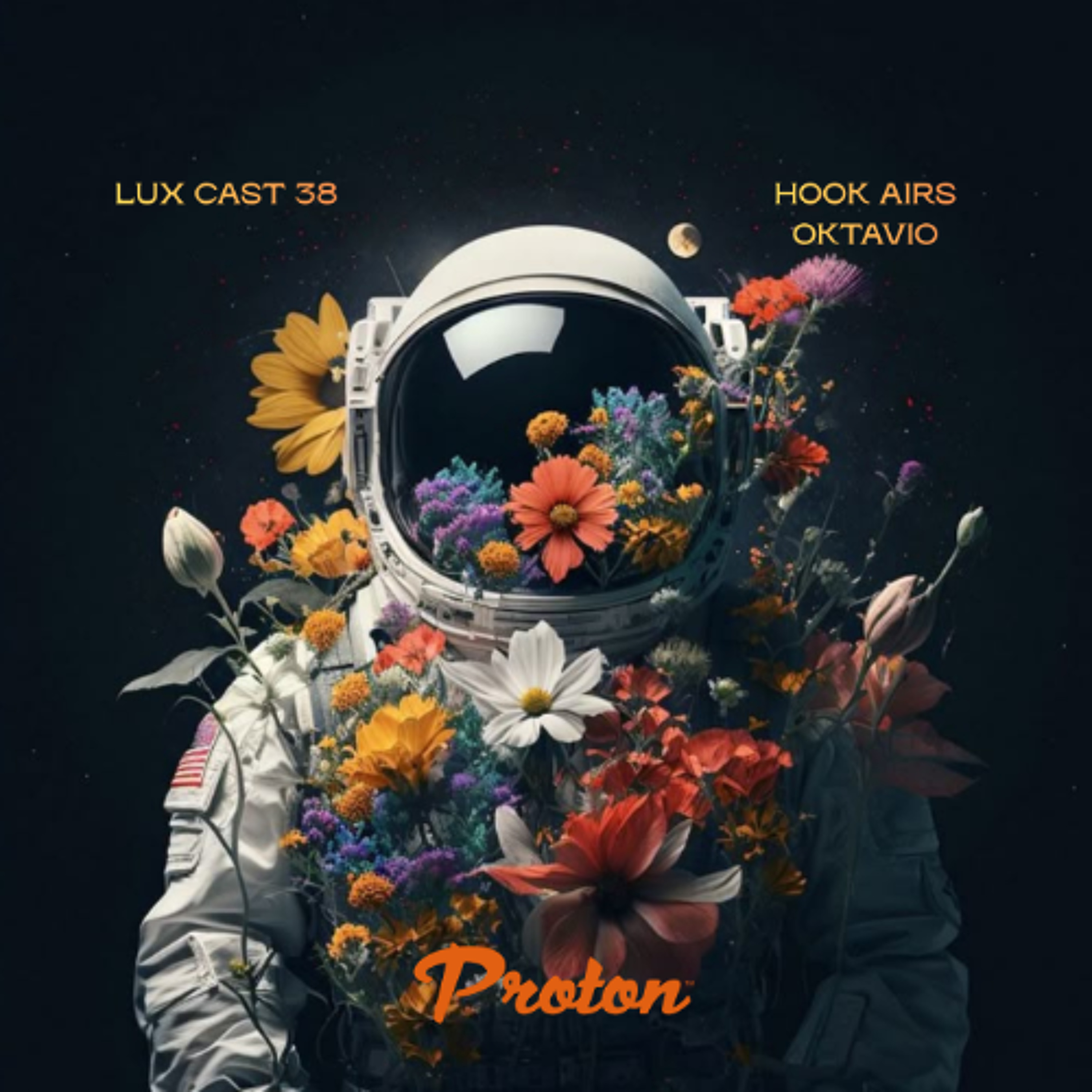 Lux Cast Presents OKTAVIO @Proton Radio episode artwork