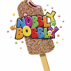 Wobbly Nobbly Bobbly