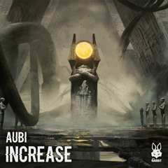 Aubi - Increase [Free Download]