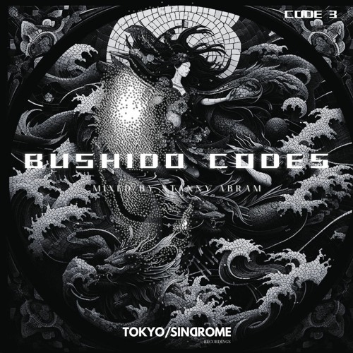 BUSHIDO CODES mixed By STΛNNY ΛBRΛM CODE 3