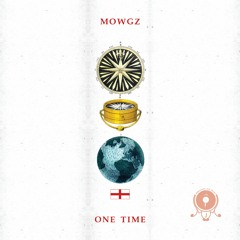 Mowgz - One Time - On The Radar vol.4