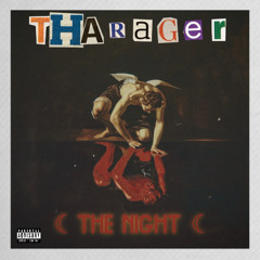 ThaRager - The Night