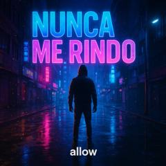 Nunca Me Rindo