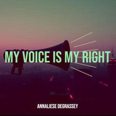 My Voice is My Right